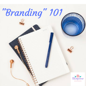 Read more about the article “Branding” 101